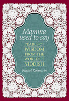 Mamma Used to Say