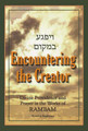 Encountering the Creator: Providence & Prayer in the Works of the Rambam