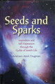 Seeds and Sparks