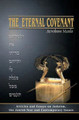 The Eternal Covenant: Articles and Essays on Judaism, the Jewish Year, and Contemporary Issues