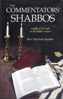 The Commentators' Shabbos Prayers