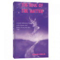 Soul of the Matter