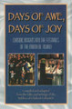 Days of Awe, Days of Joy