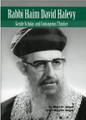 RABBI HAIM DAVID HALEVY: Gentle Scholar and Courageous Thinker