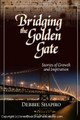 Bridging the Golden Gate