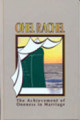 Ohel Rachel - The Achievement of Oneness in Marriage     אהל רחל
