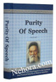 Purity of Speeach-Based on Sefer Chofetz Chaim
