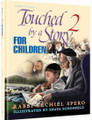 Touched by a Story For Children Volume 2