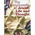 Encyclopedia of Jewish Life & Thought