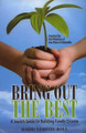 Bring Out the Best: A Jewish Guide to Building Family Esteem