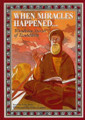 When Miracles Happened: Wondrous Stories of Tzaddikim
