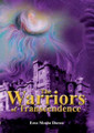 The Warriors of Transcendence