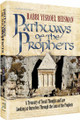 Pathways of the Prophets