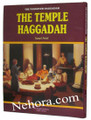 The Passover Haggadah: The Temple Haggadah