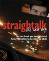 Straightalk -The Next Step