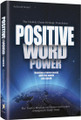 Positive Word Power-Building a better world with the words you speak