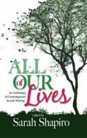 All of Our Lives-An Anthology of Contemporary Jewish Writing