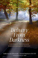 Delivery From Darkness: A Jewish Guide to Prevention and Treatment of Postpartum Depression