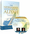 The Neshamah Should Have an Aliyah: What you can do in memory of a departed loved one