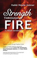 Strength Through Fire: A Chizuk Handbook - Finding Comfort Through Megillas Eichah