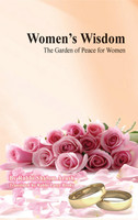 Women's Wisdom - The Garden of Peace for Women