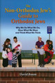 The Non-Orthodox Jew's Guide to Orthodox Jews