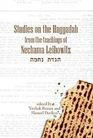 HAGGADAH FOR PASSOVER WITH COMMENTARY BASED ON THE SHIURIM OF RABBI JOSEPH B. SOLOVEITCHIK