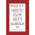 What You Need to Know About Marriage
