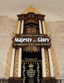 Majesty and Glory