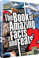 The Book of Amazing Facts and Feats 2: The Creator's World and All That Fills It