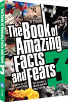 The Book of Amazing Facts and Feats #3
