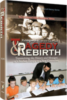 Tragedy and Rebirth: Transmitting the History and Messages of Churban Europa to a New Generation