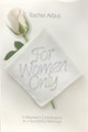 For Woman Only