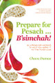 Prepare for Pesach … B'simchah!