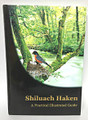Shiluach Haken: A Practical Illustrated Guide
