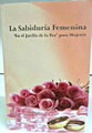 La Sabiduria Femenina - Women's Wisdom Spanish