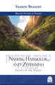 Nahum, Habakkuk, and Zephaniah Lights In The Valley
