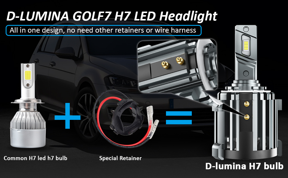 Golf MK6/MK7 H7 LED - custom VW retainer fit