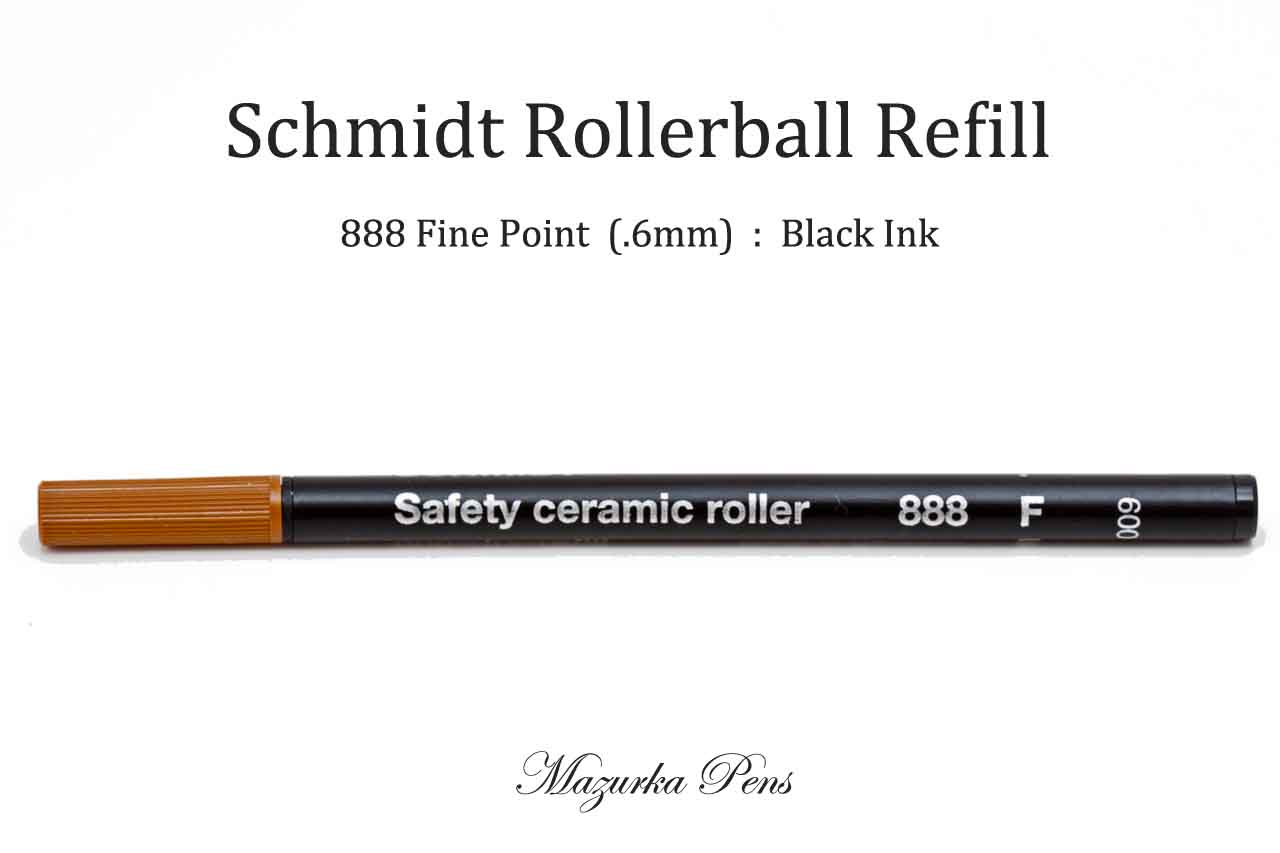 Schmidt 888 Fine Point Rollerball Refill