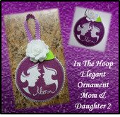 In The Hoop Elegant Ornament Mom and Daughter 2 Embroidery Machine Design