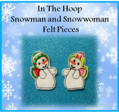 In The Hoop Snowman And Snowwoman Felt Piece Embroidery Machine Designs