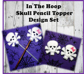 In The Hoop SKull Pencil Topper Embroidery Machine Design Set