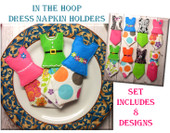In the Hoop Dress Napkin Holder Embroidery Machine Design Set