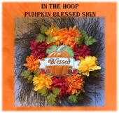 In The Hoop Pumpkin Blessed Sign Embroidery Machine Design