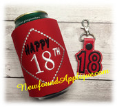 In The Hoop Happy 18th Birthday Can Wrap and Key Fob Embroidery Machine Design Set