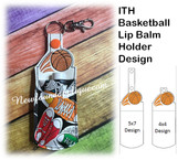 In The Hoop Basketball Lip Balm Holder Piece Embroidery Machine Design 