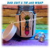 In the Hoop Shirt And Tie Jar Wrap For Dad Embroidery Machine Design