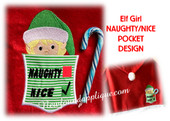In the hoop Elf Girl Naughty Nice Pocket Embroidery Machine Design