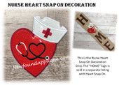 In The Hoop Nurse Heart Snap On Decoration Embroidery Machine Design