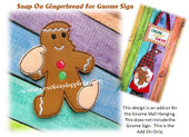 In the Hoop Gingerbread Cookie Snap On Decoration Embroidery Machine Design For Gnome Sign